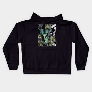 JUST A BATH DREAM 1 Nightmare Kids Hoodie